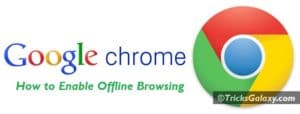 Enable Offline Browsing