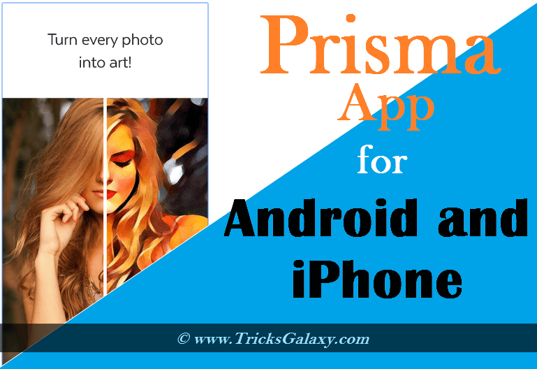 Prisma App for Android iPhone
