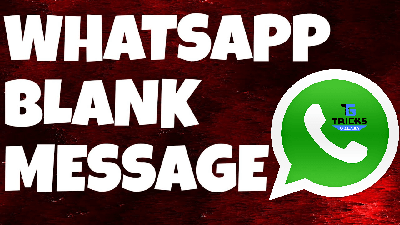 Send Blank Message on WhatsApp