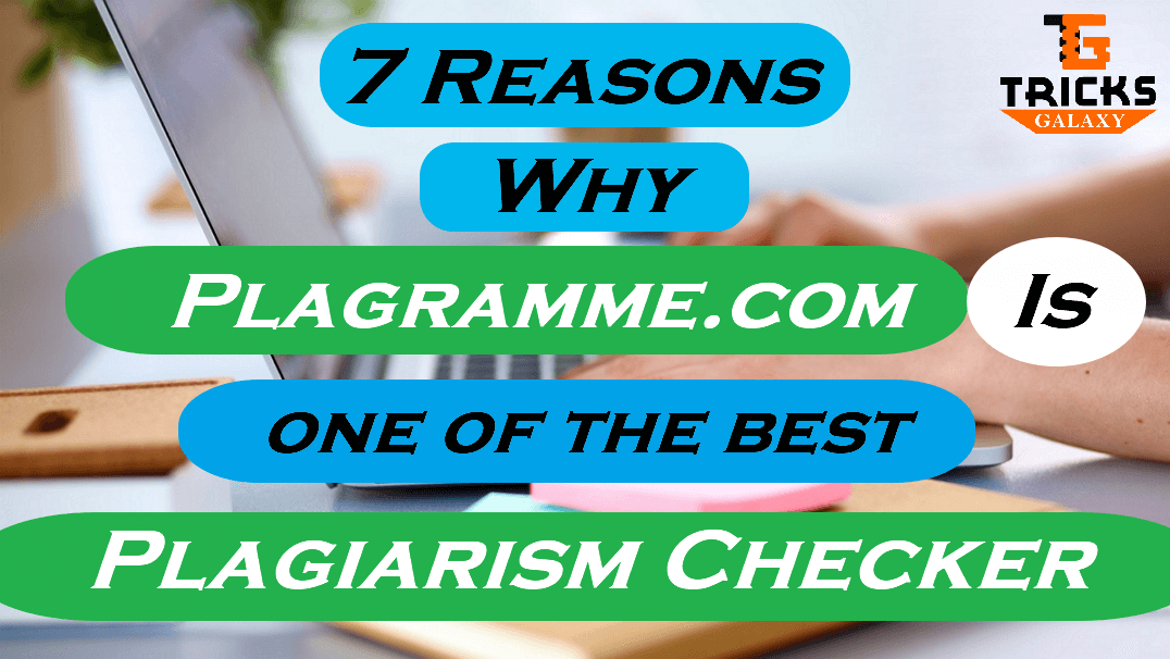 Plagramme is Best Plagiarism Checking Software