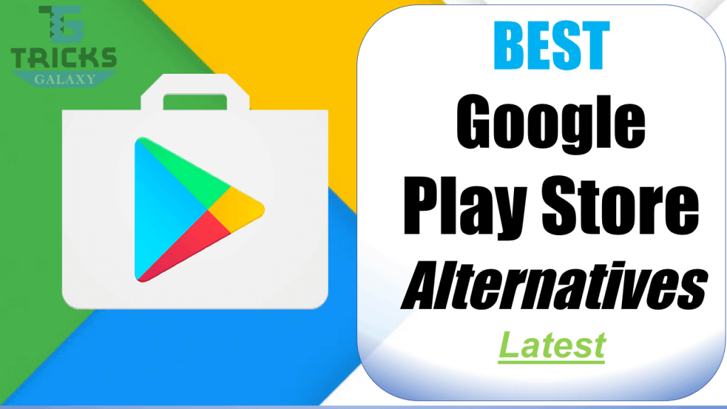 Google PlayStore Alternatives