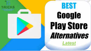 Google PlayStore Alternatives