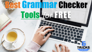 Best Grammar Checker Tool Online