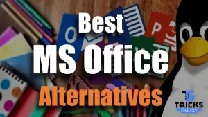 Best MS Office Alternatives