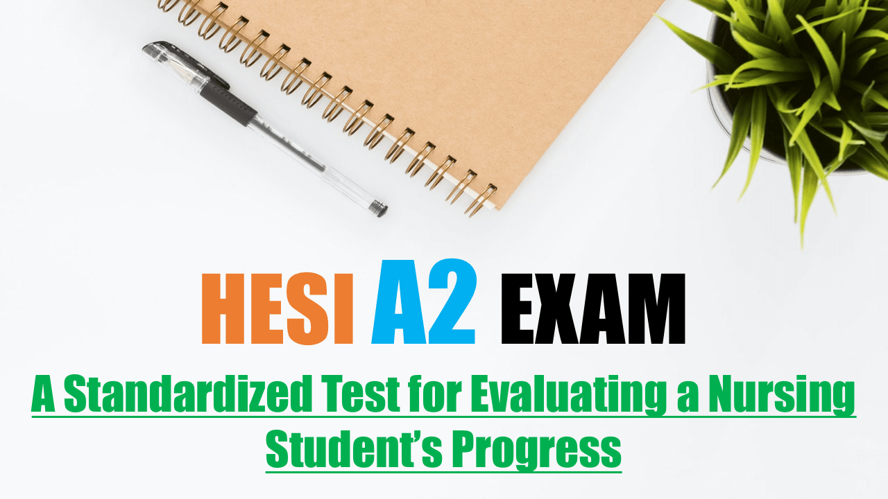 HESI A2 Exam Test