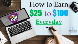 25Dollar1Up How to Make $25 Dollar Everyday