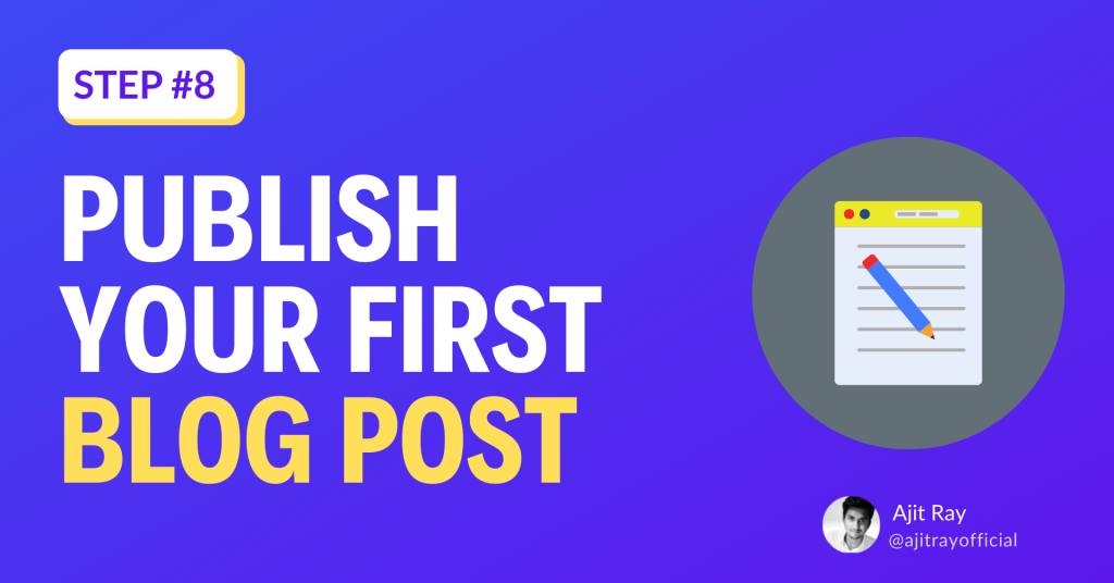 Step-8-Publish-Your-First-Blog-Post